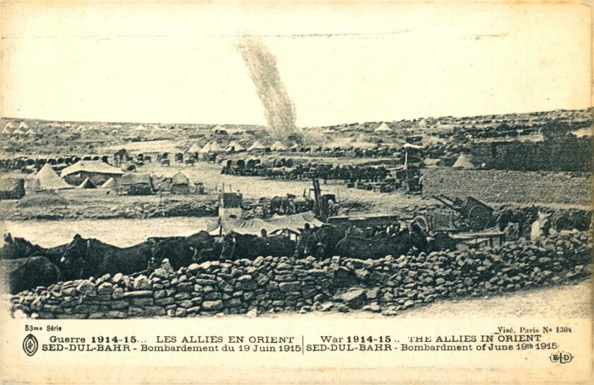 Guerre 1914-15… Les Allies en orient Sed-Dul-Bahr – Bombardement du 19 Juin 1915